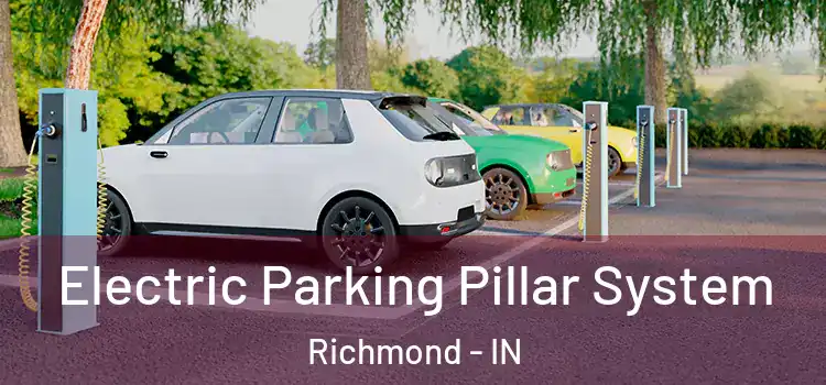 Electric Parking Pillar System Richmond - IN