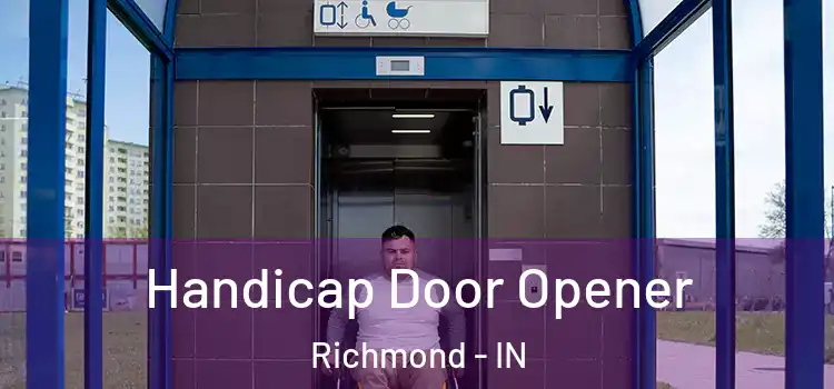 Handicap Door Opener Richmond - IN